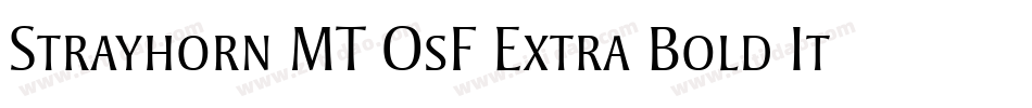 Strayhorn MT OsF Extra Bold Italic字体转换